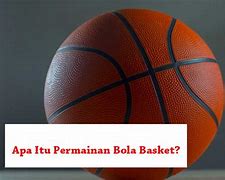 Bola Basket Termasuk Bola Besar Atau Kecil